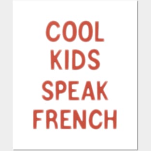 Cool kids speak French      (17) Posters and Art